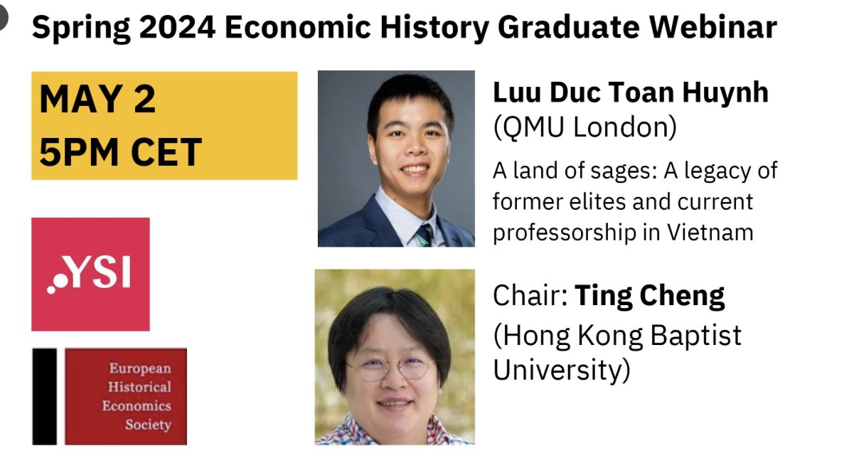 A land of sages: A legacy of former elites and current professorship in Vietnam Free YSE-EHES graduate webinar by Luu Duc Toan Huynh @toanldhuynh (@sbmqmul) May 2 17:00 CET Chair: Ting Cheng (@hkbaptistu) More information: ysi.ineteconomics.org/event/cfp-econ…