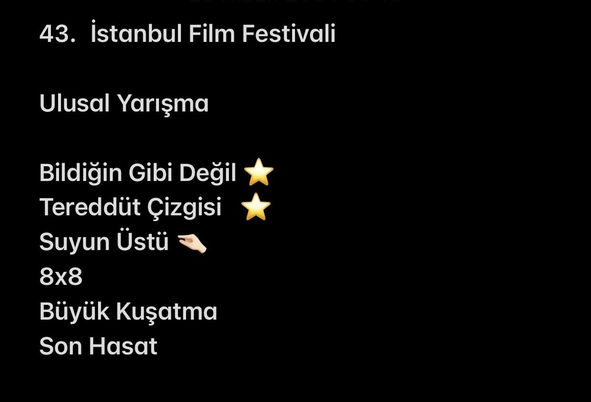 43. İstanbul Film Festivali
Ulusal Yarışma filmlerinin izleyebildiklerim arasında şöyle bir sıralama oluşturdum. 

Yıldızlı filmleri muhakkak izlemenizi öneririm
#istanbulfilmfestivali