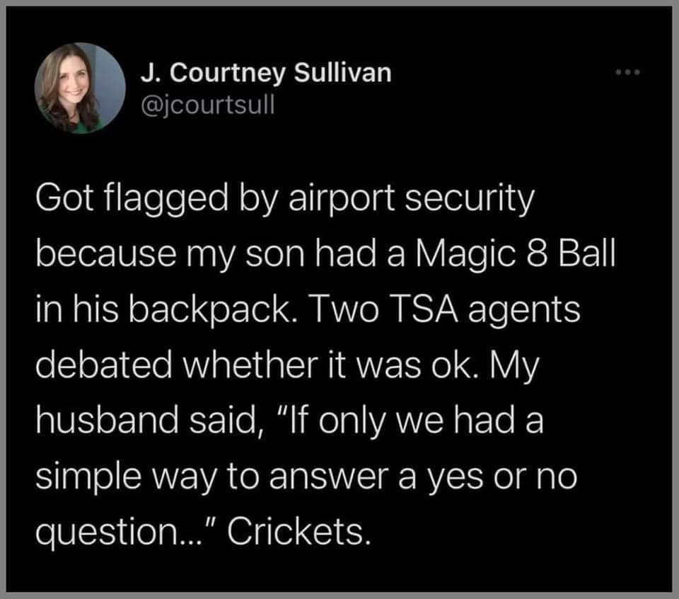 #humour #Memes #Airportsecurity #Eightball