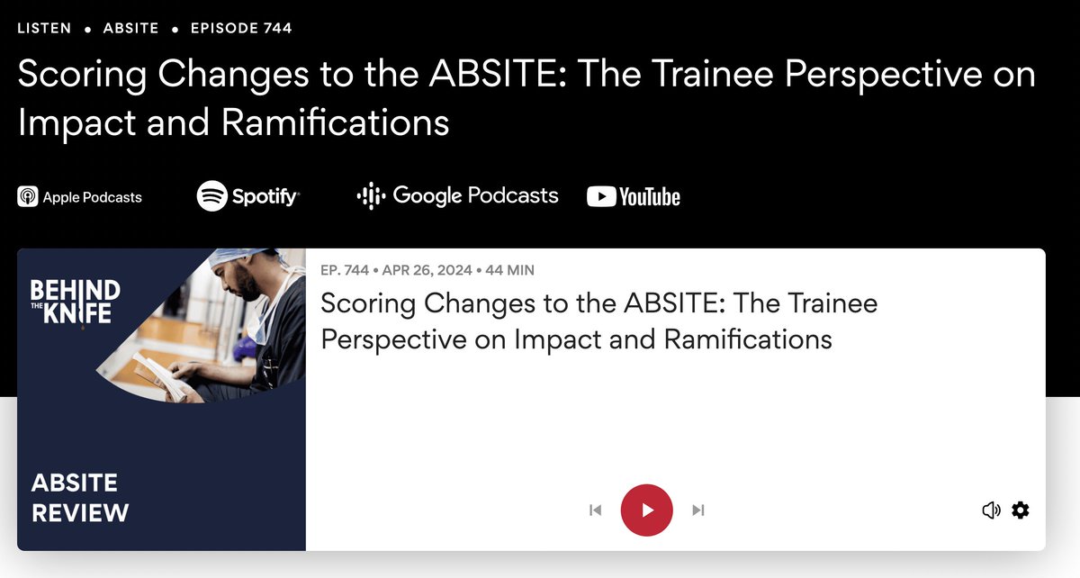 Scoring Changes to the ABSITE: The Trainee Perspective on Impact and Ramifications Round #2 on changes to the #ABSITE w/ our absolutely spectacular @SurgEdFellows team of @AnanyaAnandMD @JoeLHuillier101 @md_moreci @GusGodley @Joshua_Roshal 🎧 app.behindtheknife.org/podcast/scorin… 🎧