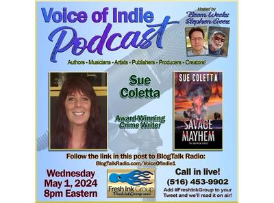 Sue Colletta @SueColetta1 VOICE OF INDIE #Podcast @FreshInkGroup hosts @StephenGeez @BeemWeeks May 1, 2024, 8PM EST! blogtalkradio.com/voiceofindie1/… #mystery #mysterybook #thrillers #thriller #truecrime #truecrimebook #Indieauthor #bookaholic #book #bookworm #ASMSG #IARTG @VoiceOfIndie