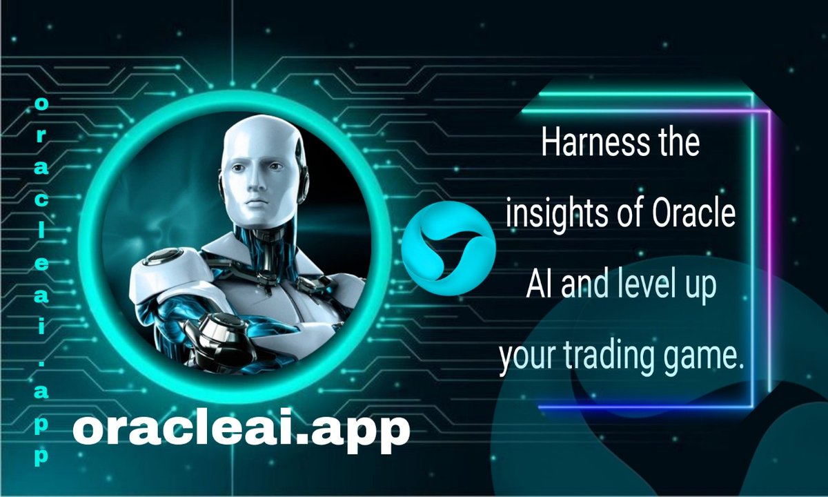 Invest with confidence in the future of finance. Oracle AI empowers you to make data-driven decisions and unlock new investment possibilities #OracleAI $ORACLE ـ Twitter: @oracleai_erc #Newtoken #EMArmy