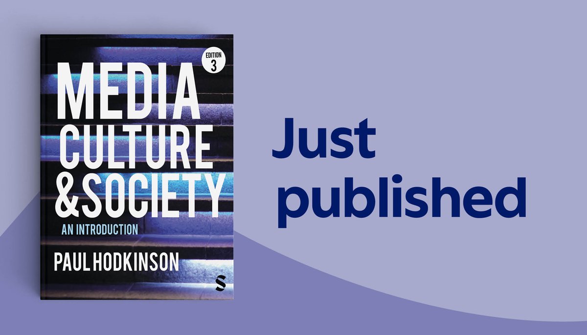 In this fully updated and revised edition of his bestselling textbook with extensive new material and contemporary case studies, @paul_hodkinson explores the social and cultural significance of media in the age of digital platforms. Out now: ow.ly/RzVc50RnX2L