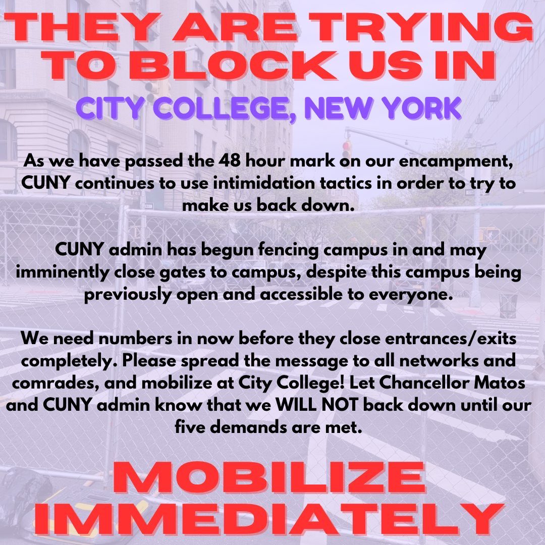 The CCNY administration is trying to fence us in. We need numbers here now!