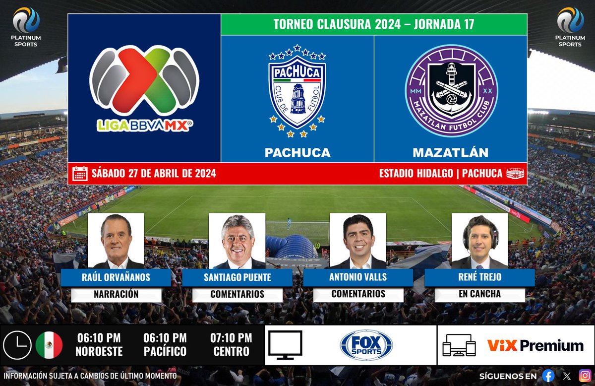 ⚽️ #LigaBBVAMX 🇲🇽 | #Pachuca vs. #Mazatlán 
🇲🇽📺 @FOXSportsMX 
🎙️ @RaulOrvananos 
🎙️ @santipuente 
🎙️ @TonyVallsFox  
🎙️📝 @renetrejo19 

#TuzosxFSMX - #LigaMXenFSMX