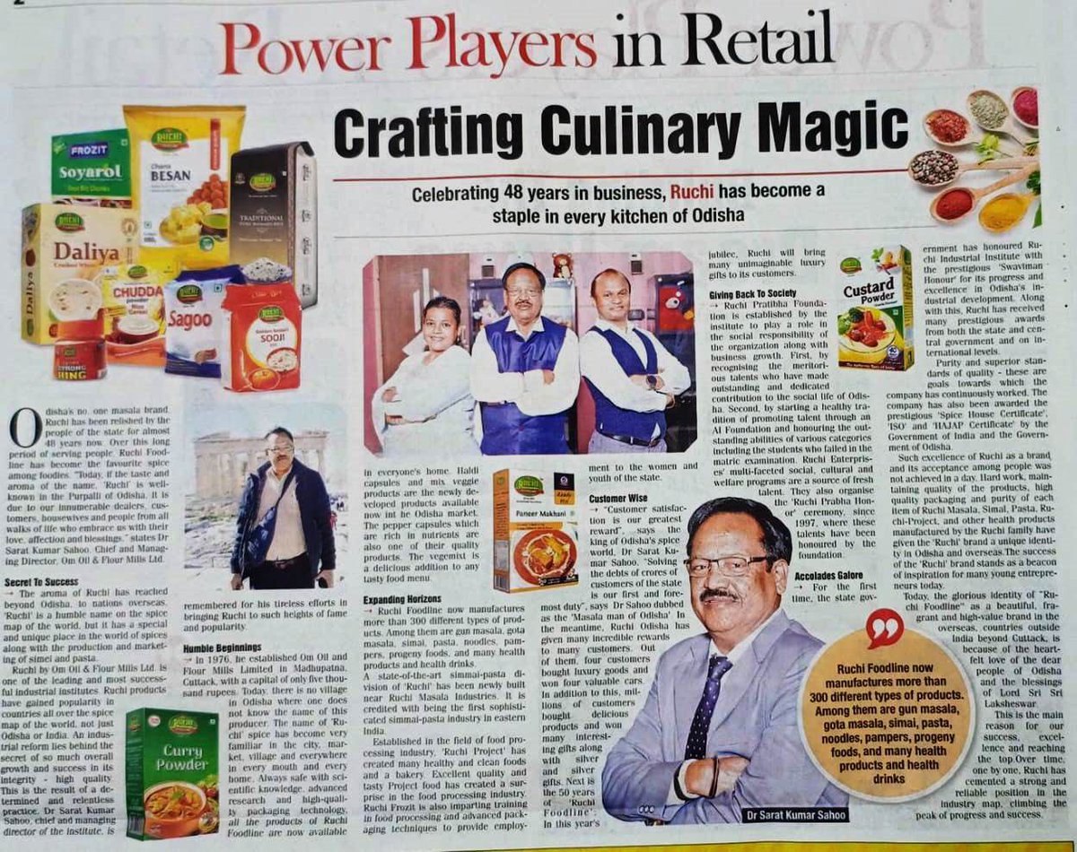 Discover the culinary journey of Ruchi Foodline: From Odisha to nationwide fame, Dr. Sarat Kumar Sahoo, my father shares his insights into our Ruchi Foodline 48-year legacy and our diverse range of over 300 products, including spices, pastas, noodles, health foods, agro-based