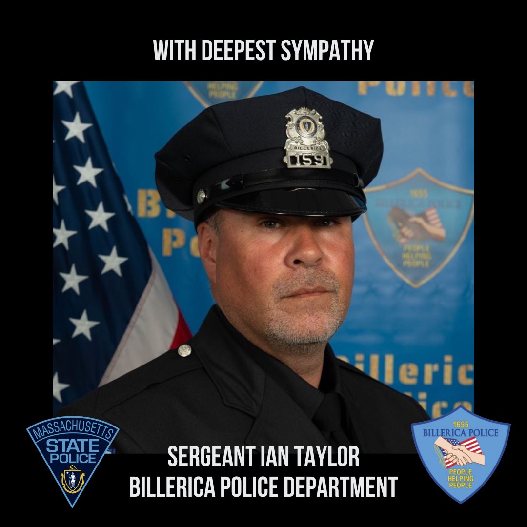 Our prayers are with our brothers and sisters in @BillericaPD and the family of Sergeant Ian Taylor, who gave the ultimate sacrifice in the line of duty, Friday, April 26, 2024. We are heartbroken for their loss. #Billerica #ultimatesacrifice #LODD