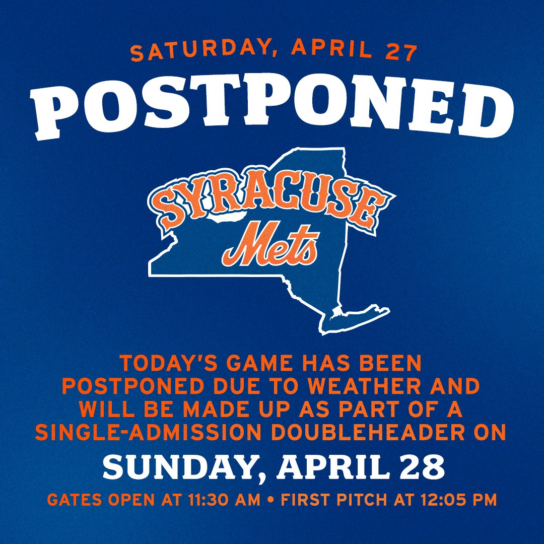 Today's game between the Syracuse Mets and the @CLBClippers has been postponed because of inclement weather conditions. The game will be made up as part of a single-admission doubleheader on Sunday, April 28 beginning at 12:05 p.m.