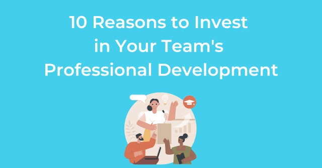 10 reasons to invest in your team’s professional development, courtesy of @GlobalOwls. #ProfessionalDevelopment #CareerTips dy.si/F4Uah