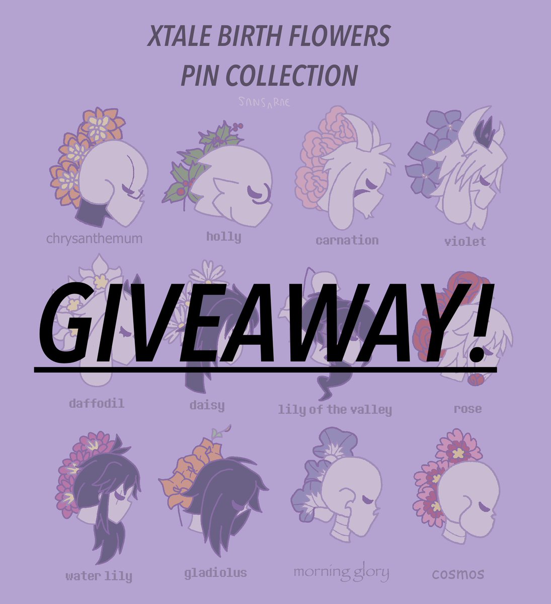 Hi y'all!
With preorders officially opening, I'll be doing a giveaway of the ENTIRE set of my XTALE birth flower pin collection! All you have to do is:
- follow me
- like and retweet this post
- reply with your favorite XTALE character :)