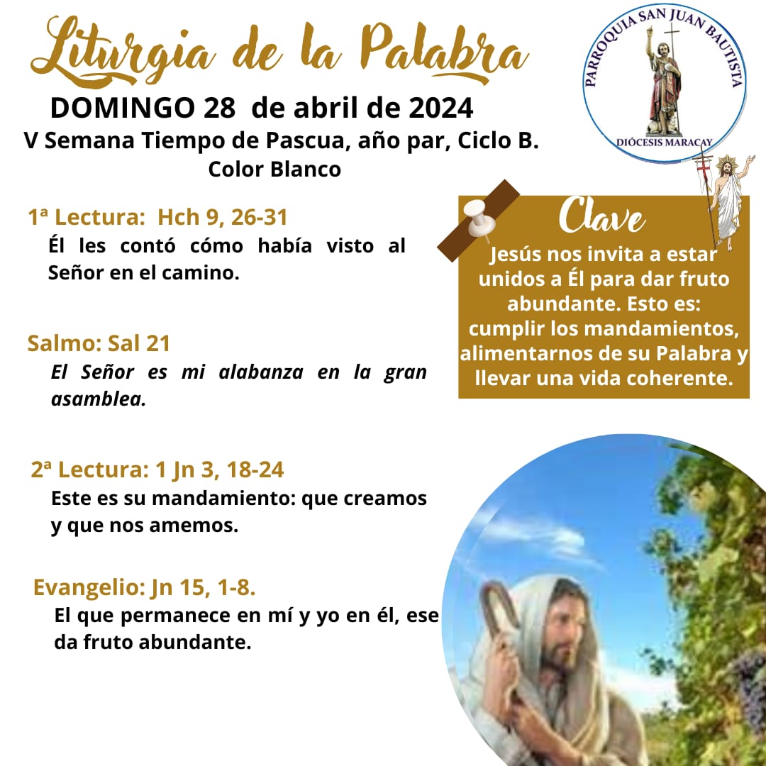 Liturgia de la Palabra. 28 de abril de 2024 

Gloria a Ti, Señor Jesús.
#EvangelioDelDia
#EvangeliodeHoy
#psanJuanBautistamcy
#monseñorgérmanvivashäusler
#DiócesisDeMaracay
#liturgiadelapalabra