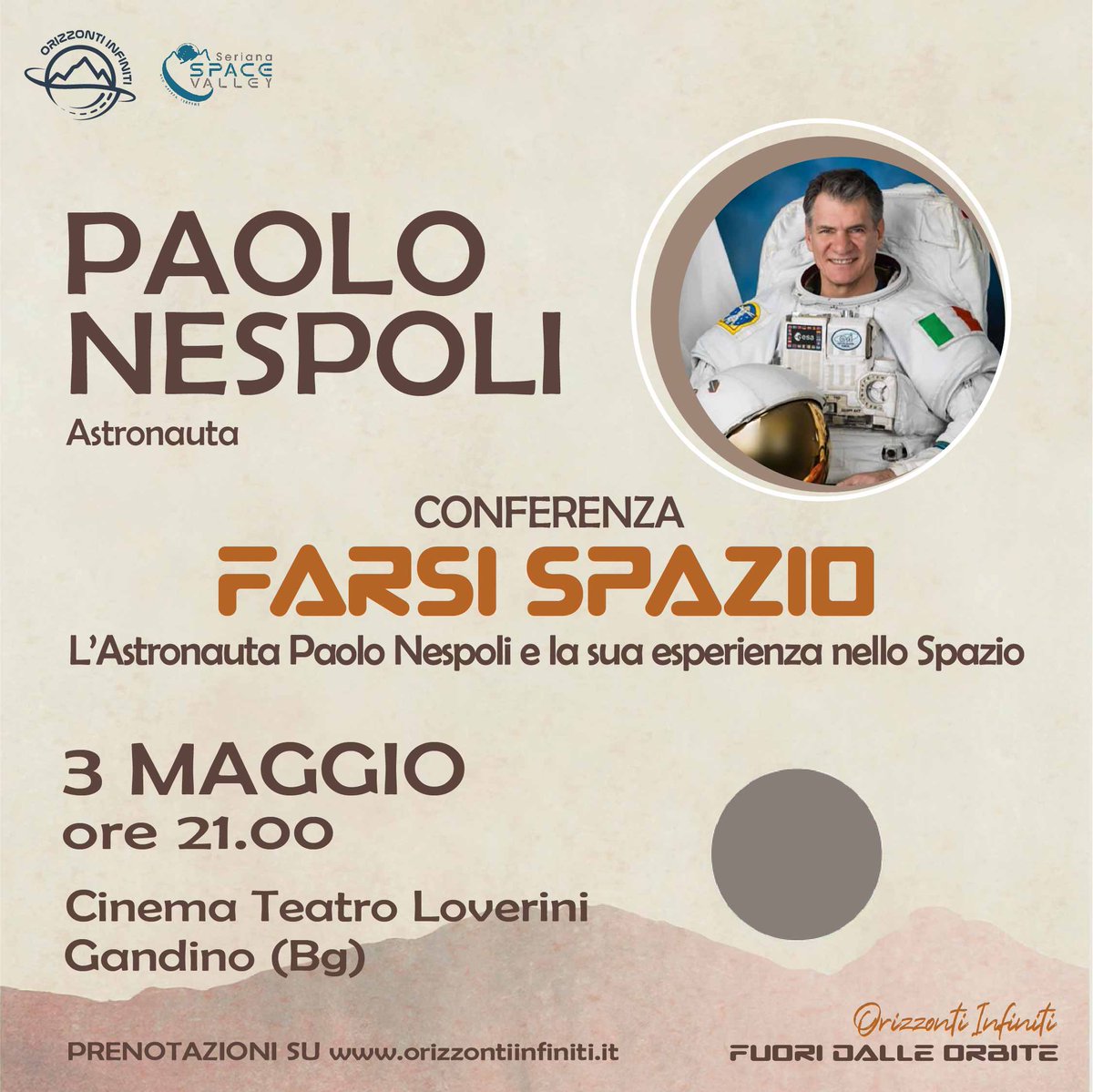 Another important step in the development of Seriana Space Valley:
The second edition of Orizzonti Infiniti (Italian only) ( (ww.orizzoninfiniti.it) starts in May.
The start is 3th May with astronaut Paolo Nespoli
#education #spaceexploration #space #SpaceEconomy #spaceindustry