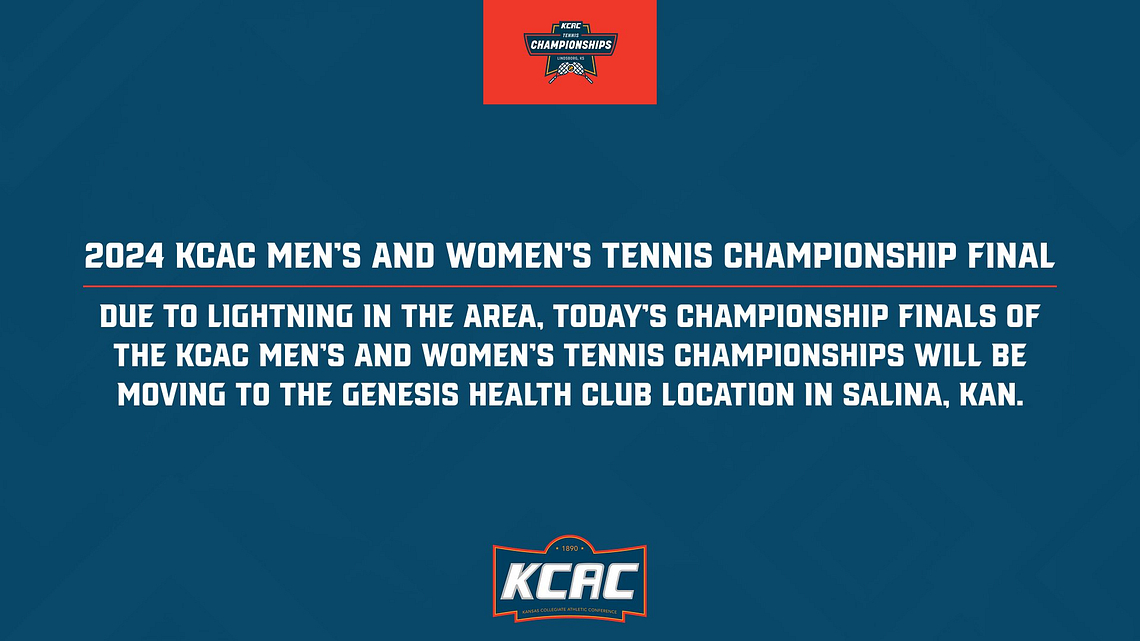UPDATE: Due to lightning in the area, the women's tennis championship final (in progress) and the men's final will be moving to the Genesis Health Club location in Salina. #KCACtennis @NAIA