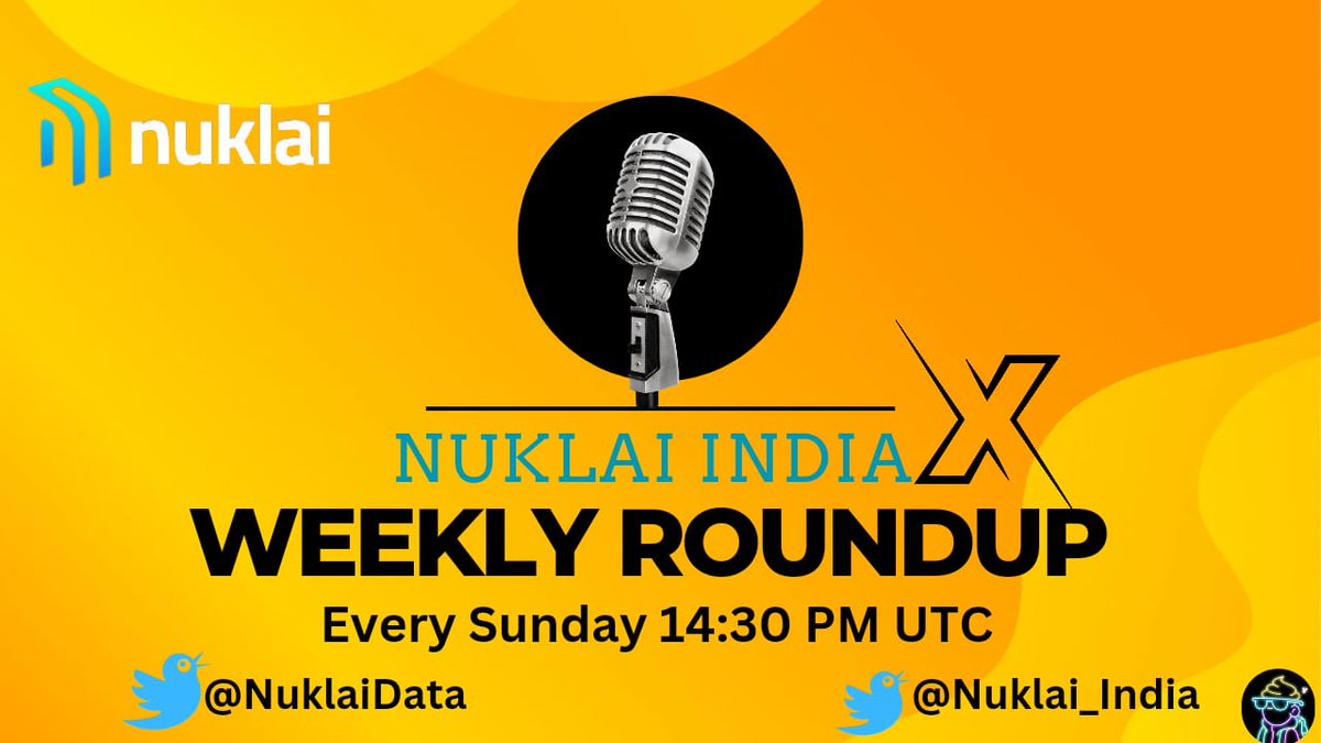 कल रात 8 बजे तैयार रहे, @NuklaiData के इस सप्ताह के सारी खबरों को जानने के लिए Nuklai Weekly Roundup पर जो की @Nuklai_India के ऑफिशियल ट्विटर पर होगा। #Nuklai के weekly roundup पर आप अपने प्रश्न का भी उत्तर प्राप्त कर सकते है। जो कल रात ज्वाइन करना ना भूले। #SmartData $NAI