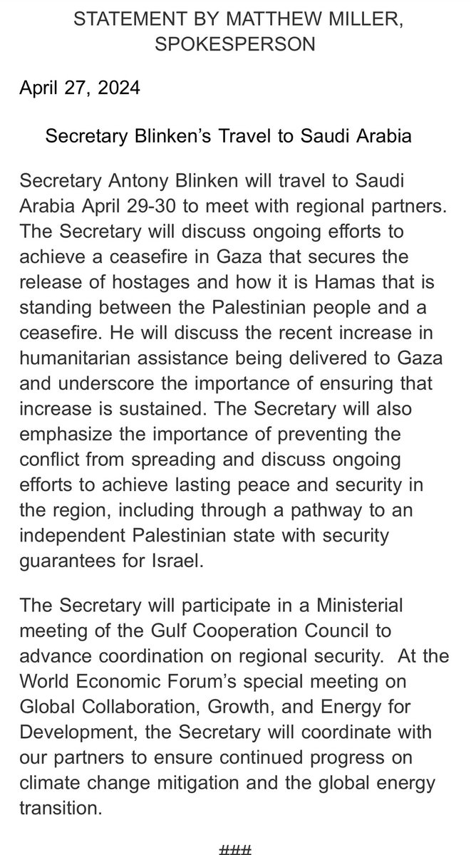 .@SecBlinken will travel to Saudi Arabia to discuss ceasefire in Gaza, two state solution