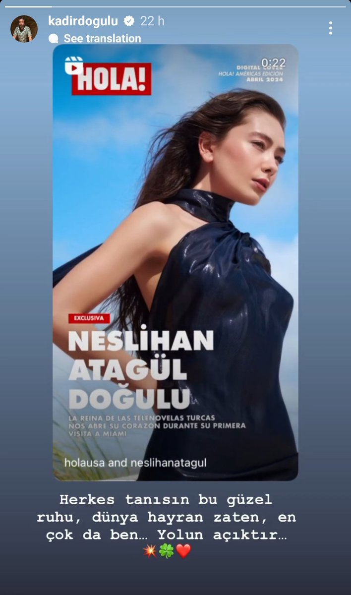 Kadir Doğulu'nun Neslihan Atagül'ün Hola dergisi kapağını Instagram hikayesinden paylaştı ' Herkes tanısın bu güzel ruhu, dünya hayran zaten, en çok da ben..Yolun açıktır'💥❤️☘️ #NeslihanAtagül || @neslihanatagul