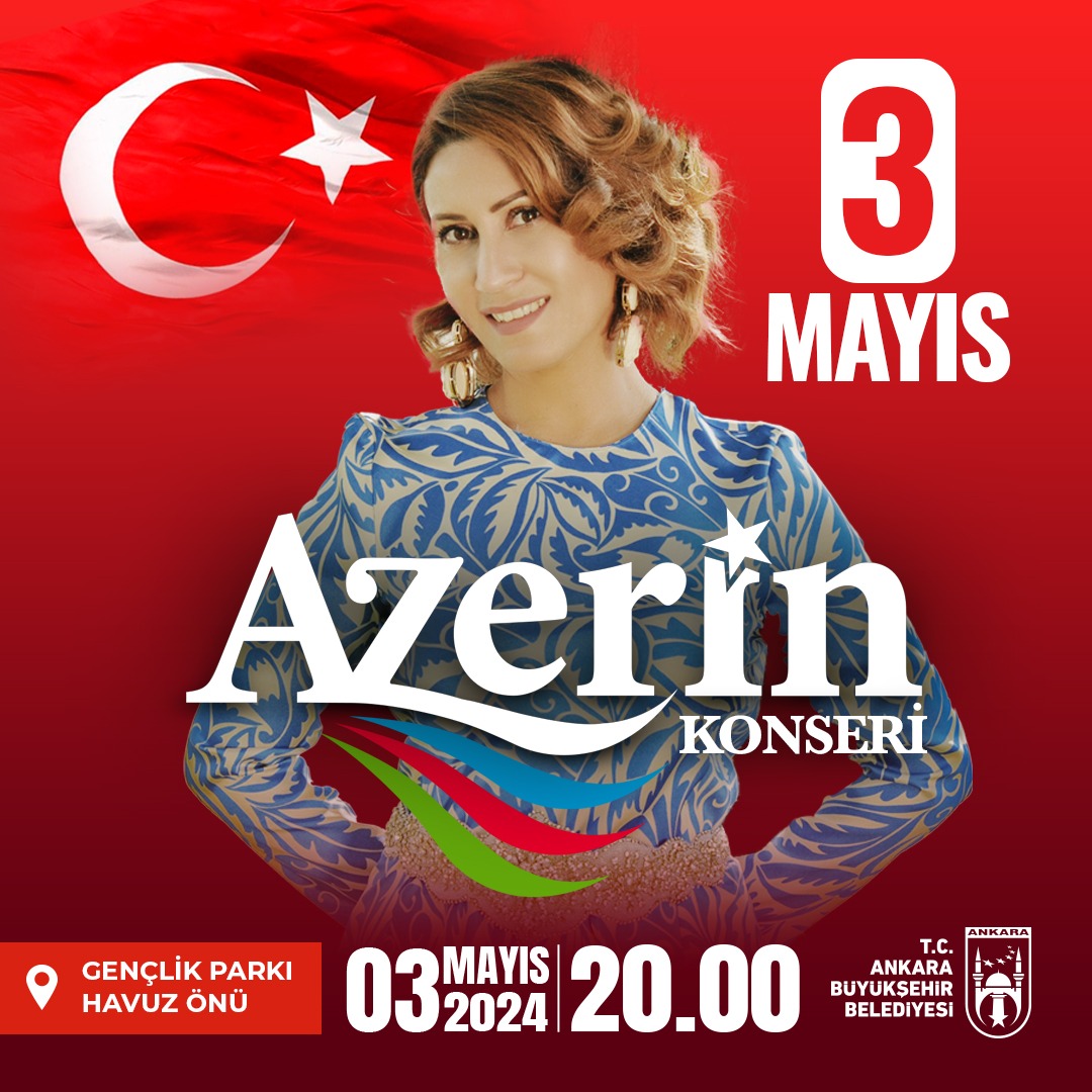 Türkiye-Azerbaycan dostluğunu müzikle taçlandıran sanatçı Azerin, 3 Mayıs’ta gönüllere taht kurmak için bizlerle… Yer: Gençlik Parkı Havuz Önü Saat: 20.00