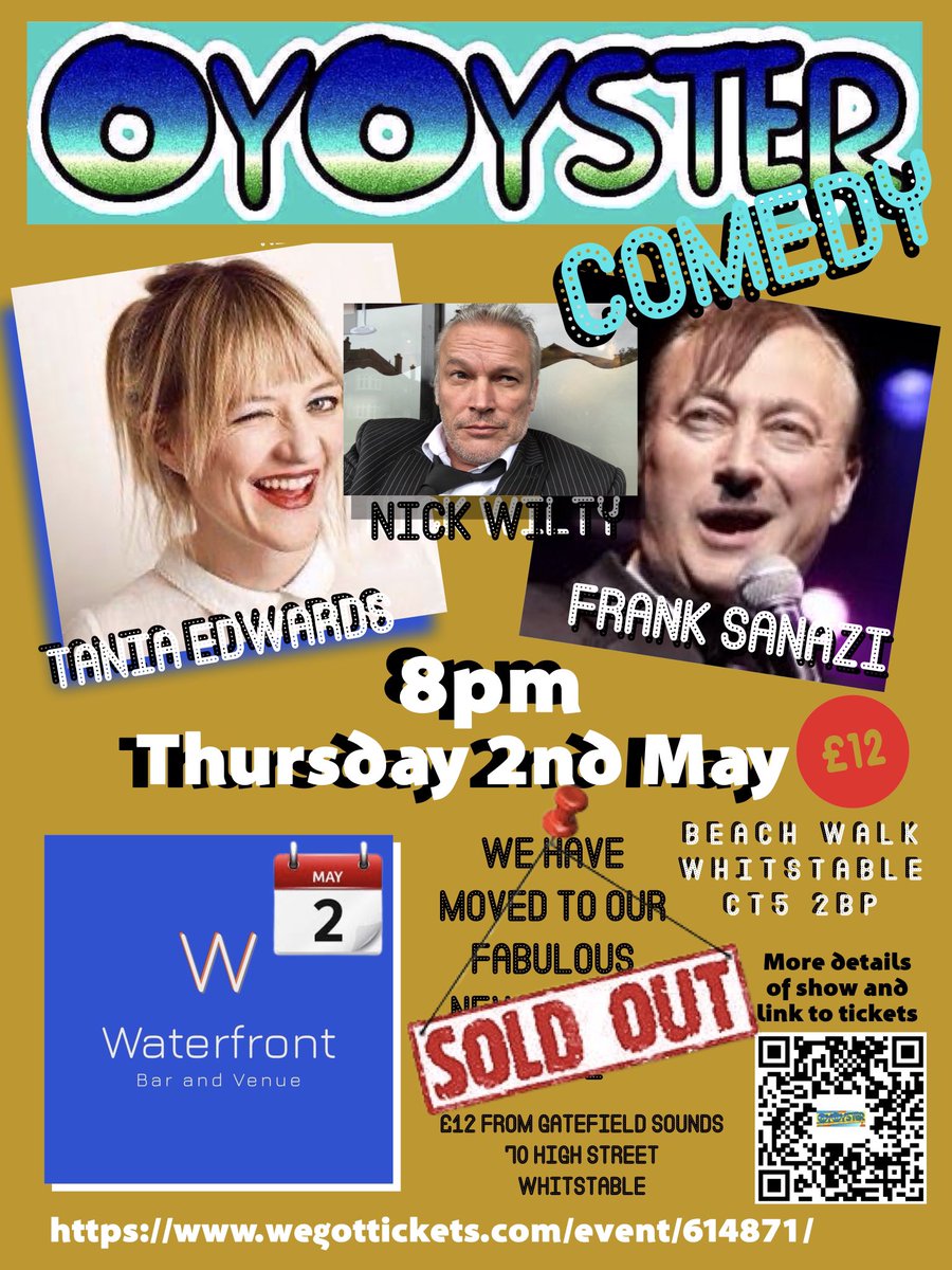 wiltybeast's tweet photo. JUST TO LET YOU KNOW THAT THE NEXT “Oyoyster Comedy” show ON 2ND MAY  at Whitstable Waterfront has completely sold out. Thank you. https://t.co/oxTfPBuJ0I