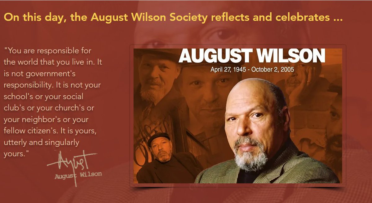 Happy Birthday August Wilson!