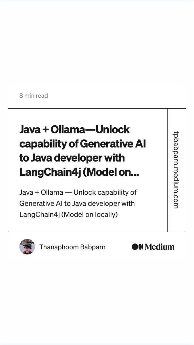 “Java + Ollama — Unlock capability of Generative AI to Java developer with LangChain4j (Model on…” by Thanaphoom Babparn
tpbabparn.medium.com/java-ollama-un…
