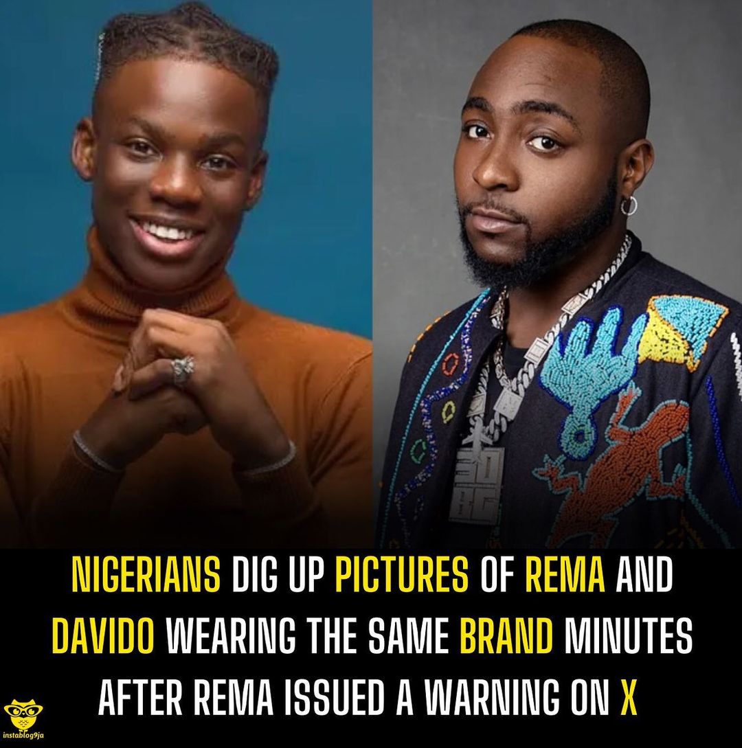 instablog9ja's tweet photo. Nigerians dig up pictures of Rema and Davido wearing the same brand minutes after Rema issued a warning on X https://t.co/9Gs13T0edN