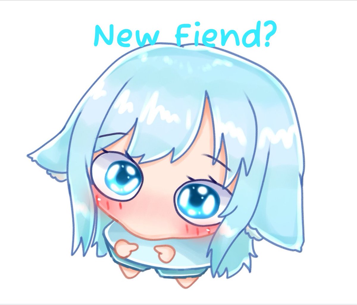 Anyone wanna be new fiends? 
I wanna make new fiends...
Vtuber fiends...
Regular fiends....
any new fiends.....
You new fiend?
(art was done by super fiend who have no X)