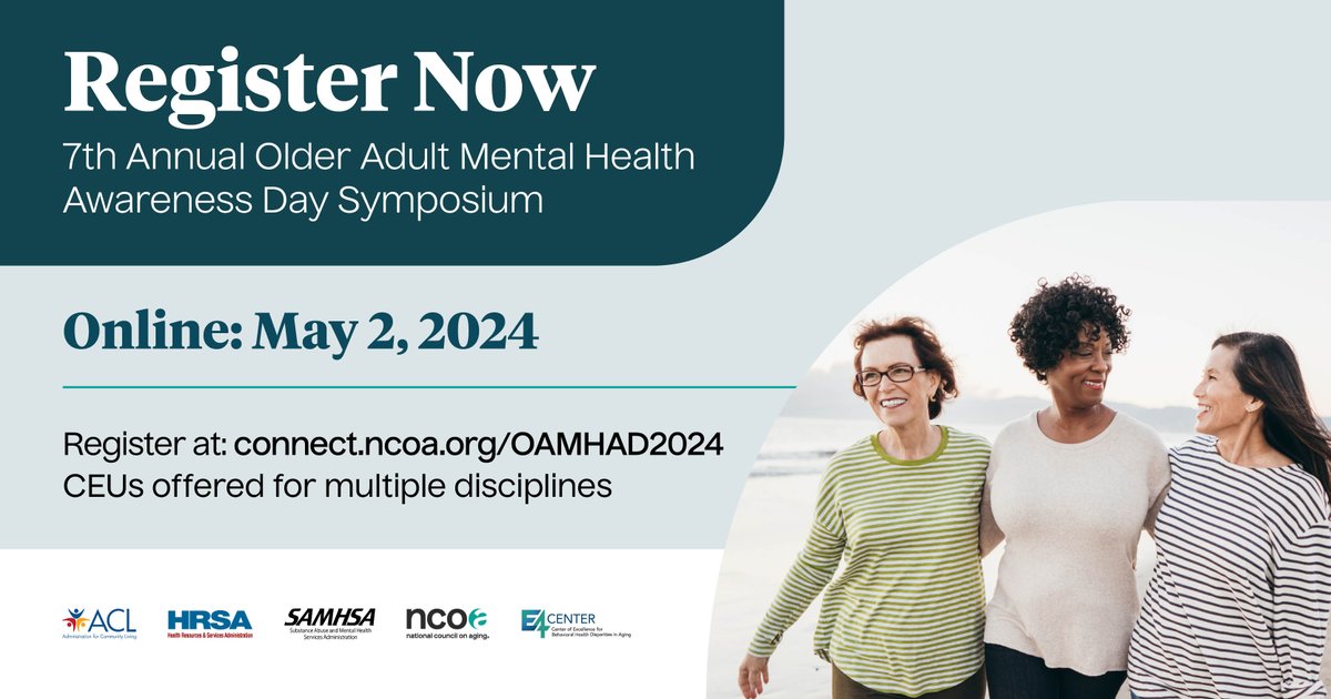 Registration is now open! Join us for the 7th Annual Older Adult Mental Health Awareness Day Symposium on May 2. This all-day online event is free to attend. Register connect.ncoa.org/oamhad2024