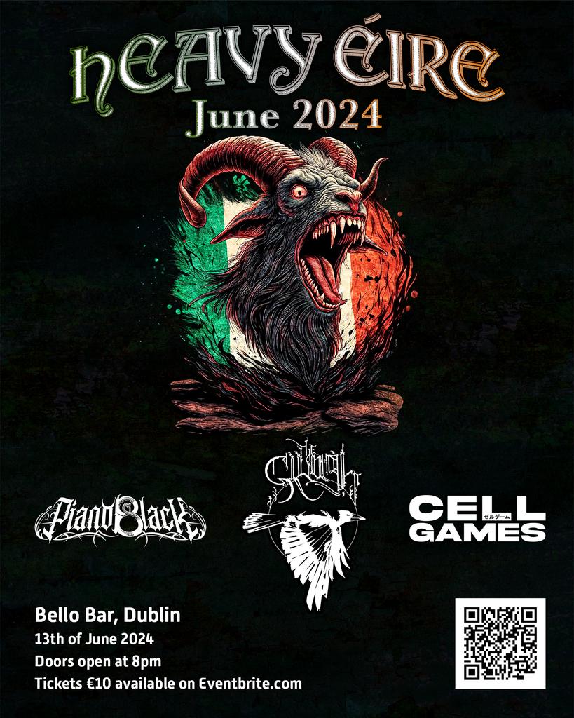 On the 13th of June, Heavy Éire returns to Bello Bar with a fresh and dynamic lineup!
Joining The Sluagh on the night will be female fronted, symphonic metal band Piano black and the abstract groove machine <a href="/cellgames_mp3/">Cell Games</a> 
Support your local metal acts and buy a F€€KN T-shirt!!