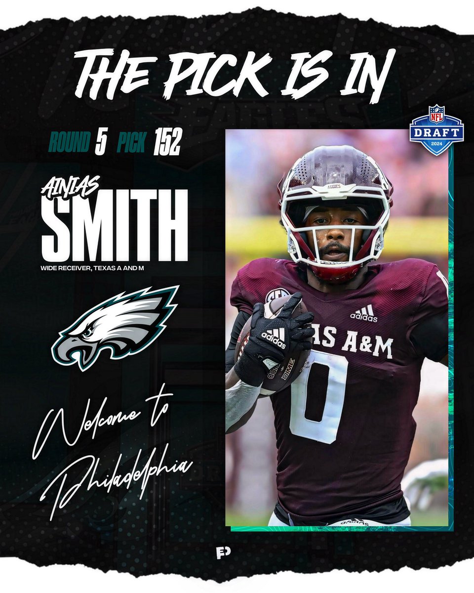🚨BREAKING: With the 152nd pick in the 2024 NFL Draft the Philadelphia Eagles select: Ainias Smith, WR (Texas A&M) Welcome to Philadelphia, @ainias_smith!