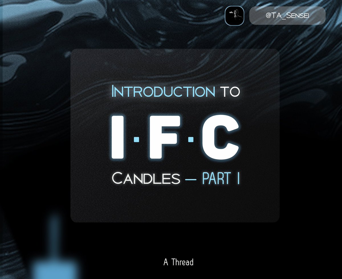 WHAT ARE IFC? I know y’all have knowledge of candlesticks and you may be asking WHAT ARE IFC?  “IFC” stands for INSTITUTIONAL FUNDING CANDLES. A THREAD 🧵