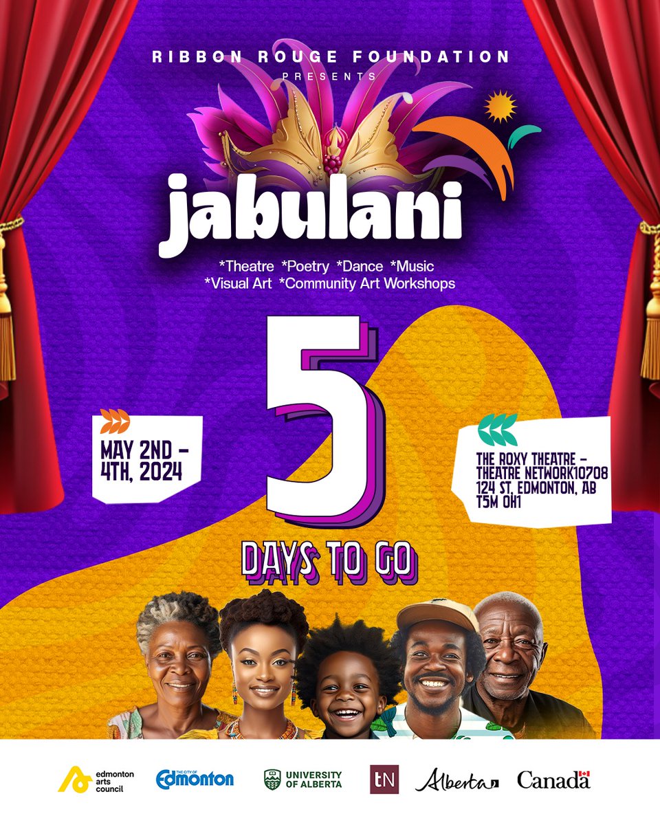 Only 5 days left until JABULANI Festival!
Are you ready for the magic?

Kindly click link below for tickets !!!!!

theatrenetwork.ca/jabulani-arts-…

#JabulaniFestival #countdownto5 #Jabulani2024
#artfestival #theatreartspace #artforchange #ribbonrougeproduction