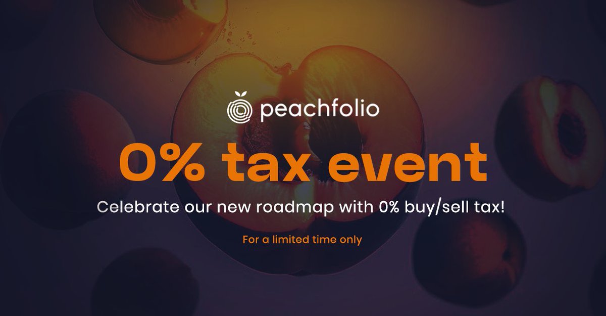 🍑 PEACHFOLIO ANNOUNCEMENT 🍑

0% TAX EVENT 

To celebrate our new Roadmap for 2024, we've reduced the buy/sell tax on $PCHF to zero!

For a limited time only, don't miss out! 

dexview.com/bsc/0xc1CbFB96…

Telegram: t.me/peachfolio
Website: peachfolio.app