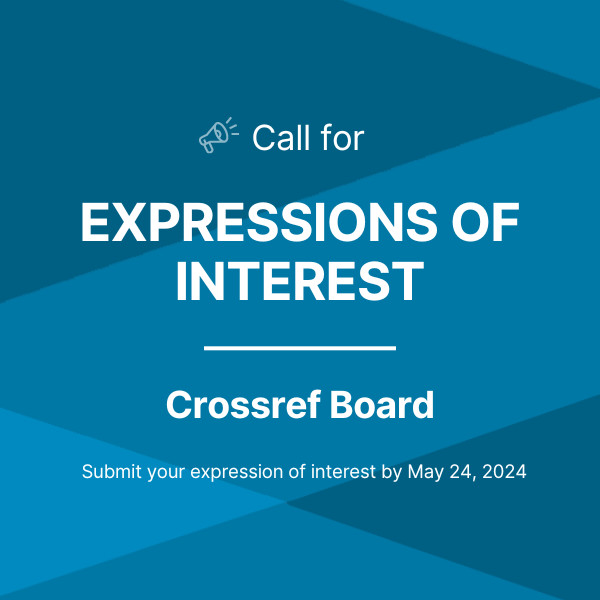 It's that time of year to step up and make a difference! Express your interest in joining our board and help guide the leadership team on trends affecting #scholarlycommunications. Find out how to submit your interest: crossref.org/blog/this-year… #ResearchNexus #researchintegrity
