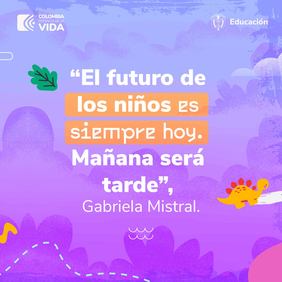 Mineducacion's tweet photo. En el marco de la #FILBo2024, hoy celebramos el #DíaDeLaNiñez con frases inspiradoras que promueven la construcción de un país donde cada niño y niña pueda soñar y alcanzar sus metas. #EducaciónDerechoFundamental https://t.co/BRvnbKpvF0