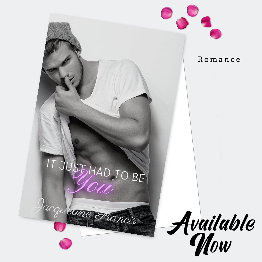 It Just Had To Be You (Second Chances, Book 1) by Jacqueline Francis - Romance Amazon: amzn.to/3w0CtZ3 @RABTBookTours #RABTBookTours #ItJustHadToBeYou #JacquelineFrancis #Romance