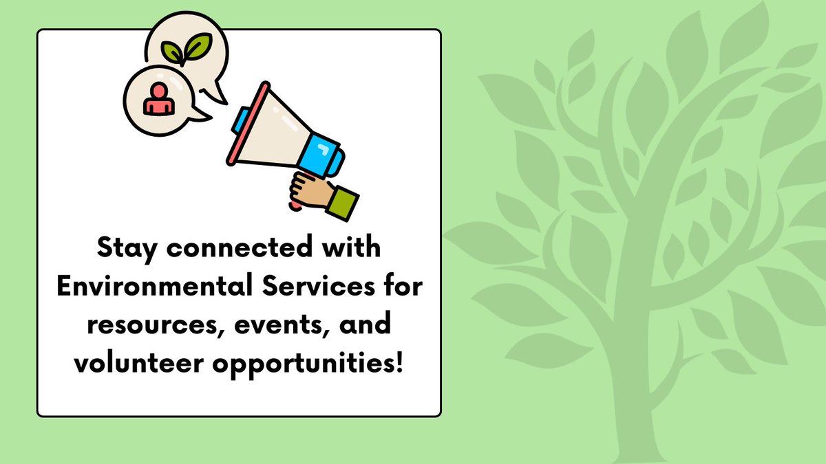 Stay connected with Environmental Services for our many events, resources, and volunteer opportunities by subscribing to our eNewsletter! Subscribe to the Environmental Services Earthwise Explorer eNewsletter at bit.ly/3xm56jE.