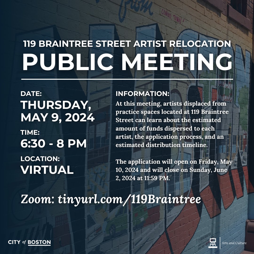 On Thursday, May 9 at 6:30 p.m., join the Mayor's Office of Arts &amp; Culture for a public meeting about artist relocation at 119 Braintree Street.

boston.gov/public-notices…