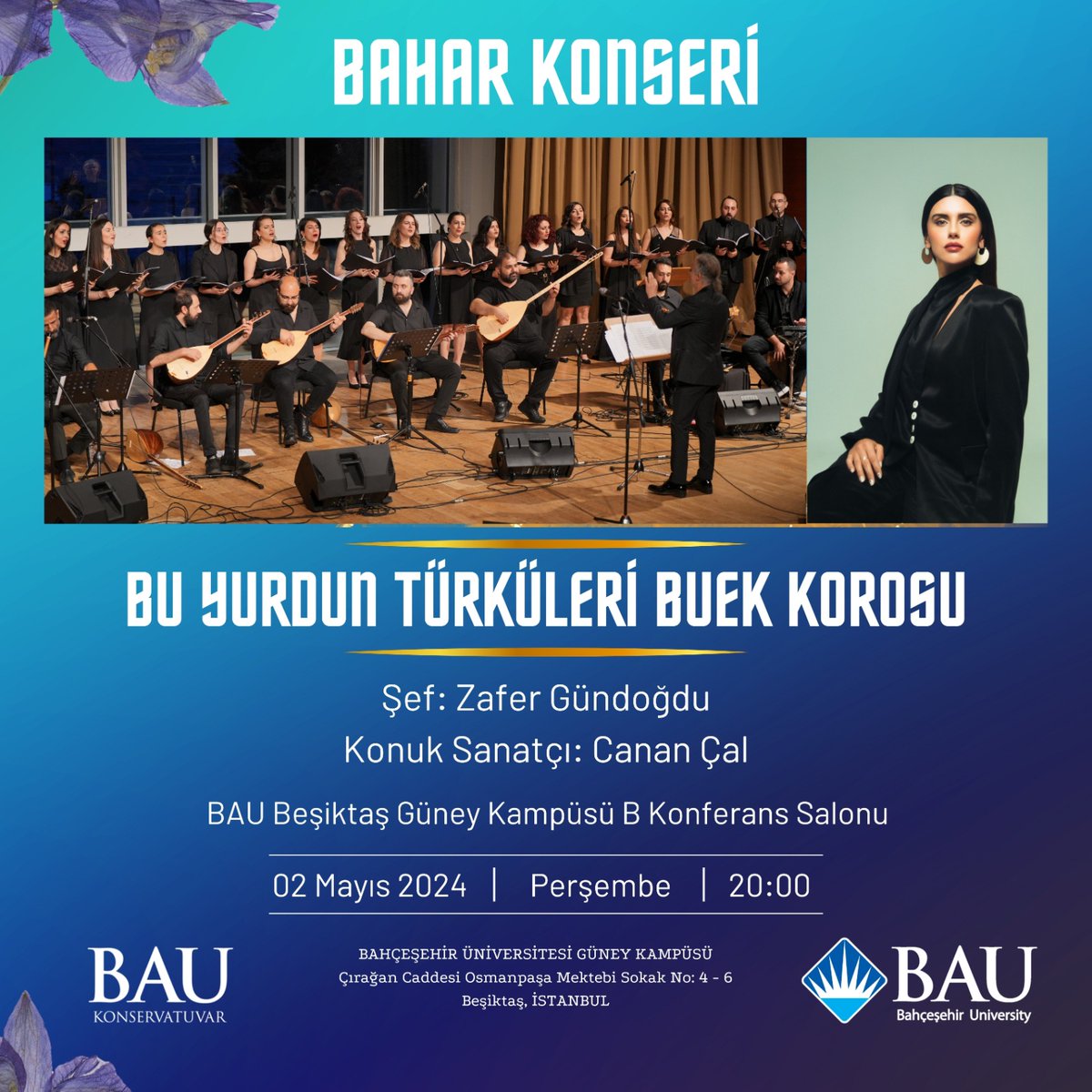 bauconservatory's tweet photo. "Bu Yurdun Türküleri BUEK Korosu"
Ülkemizin kültürel zenginliğinin memleket notalarında canlandırıldığı konserimize bekleriz. 

✍️ Dış katılıma da açık ve ücretsizdir. 
🗓 2 Mayıs 2024, Perşembe
⏰ 20.00
📍 BAU Beşiktaş Güney Kampüs / B Konferans Salonu https://t.co/MBRNDwuKcQ