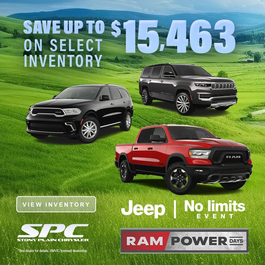 Come in today during our Jeep No Limits and Ram Power Days events and save up to $15,463 off select models! Visit buff.ly/4d7YyW2 for current pricing, call 578-760-1594, or stop by today!

#Jeep #Ram #Dodge #StonyPlain #SpruceGrove #ParklandCounty