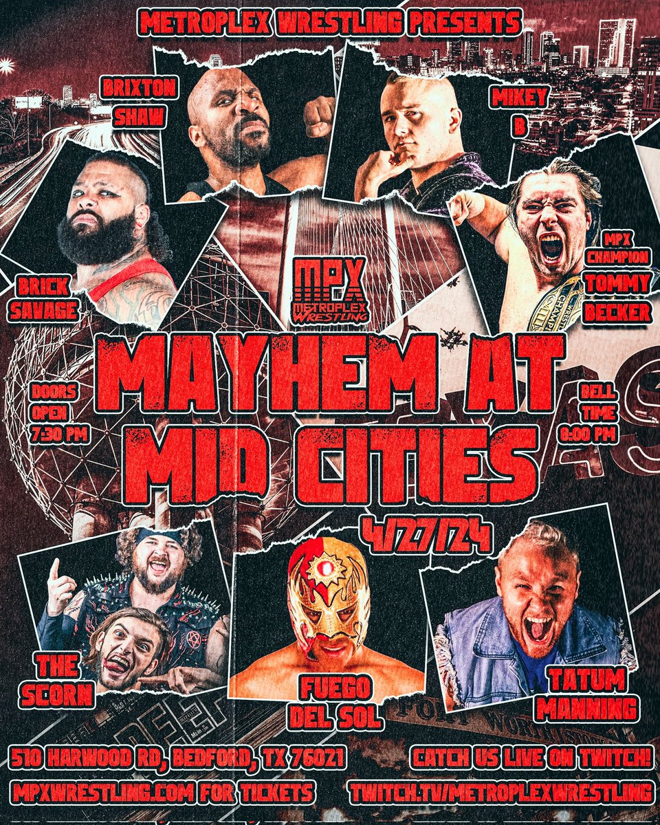 In just a few hours, we bring MPX's annual Mayhem at Mid'Cities‼ Tickets available at mpxwrestling.com AND at the door‼ Come see @FuegoDelSol, @BrickSavage7, @MPXWrestling Champion @TheTommyBecker, and many more‼ #MPX #wrestling #viralvideo #T20WorldCup2024 #wwe #aew