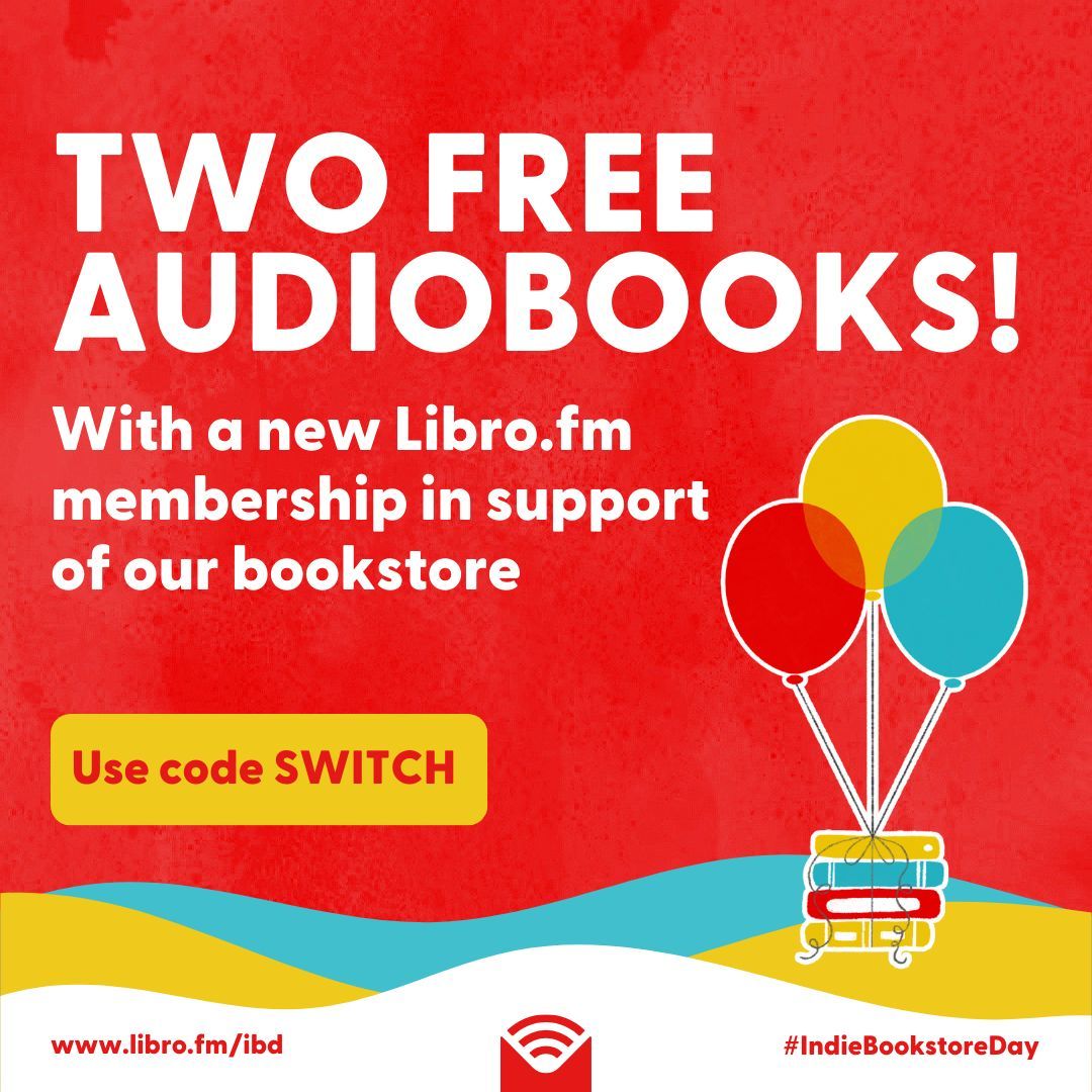 Did you know that you can support our bookstore with audiobooks from @librofm? For a limited time, use code SWITCH to get TWO bonus audiobook credits when you sign up. 😍 libro.fm/bookstore?=blu… #IndieBookstoreDay