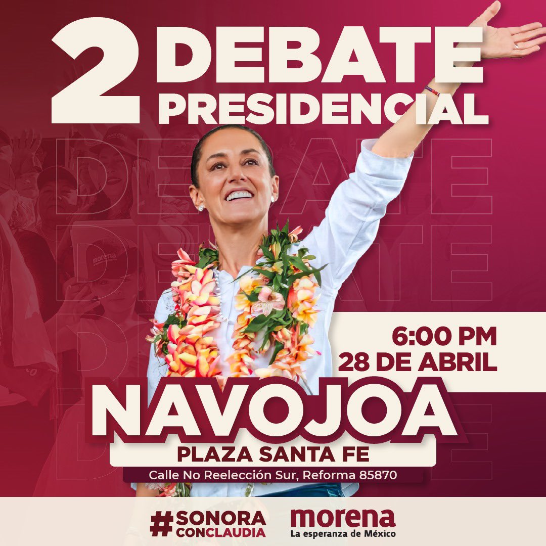 Este domingo tenemos una cita, juntos en equipo vamos a seguir el 2do Debate Presidencial y enviar todo nuestro apoyo a la próxima presidenta de México, la Dra Claudia Sheinbaum

Te esperamos!
28 de abril
Plaza Santa Fe Calle No Reelección Sur Reforma
6:00pm

#SonoraConClaudia