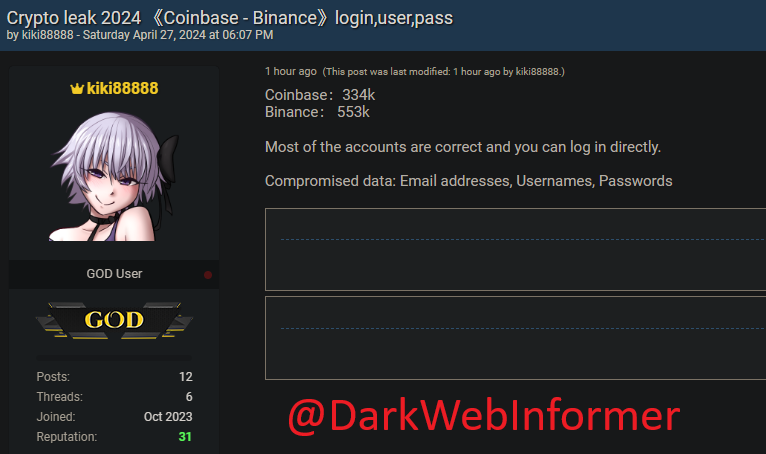 🚨UNVERIFIED🚨Notorious threat actor, kiki88888, has allegedly breached data from #Coinbase #Binance. #CTI #Darknet #DarkWeb #DarkWebInformer #Cybercrime #Cybersecurity #Cyberattack #Infosec Compromised Data: Email addresses, Usernames, Passwords Coinbase：334k Binance： 553k