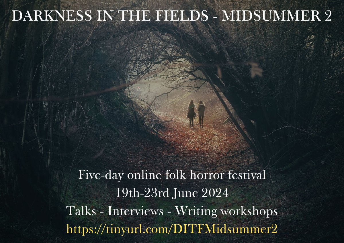 Folk horror has always been a firm favourite of mine, so I'm particular pleased to back for another year of the MIDSUMMER online festival this June! eventbrite.co.uk/e/darkness-in-… #folkhorror #horror