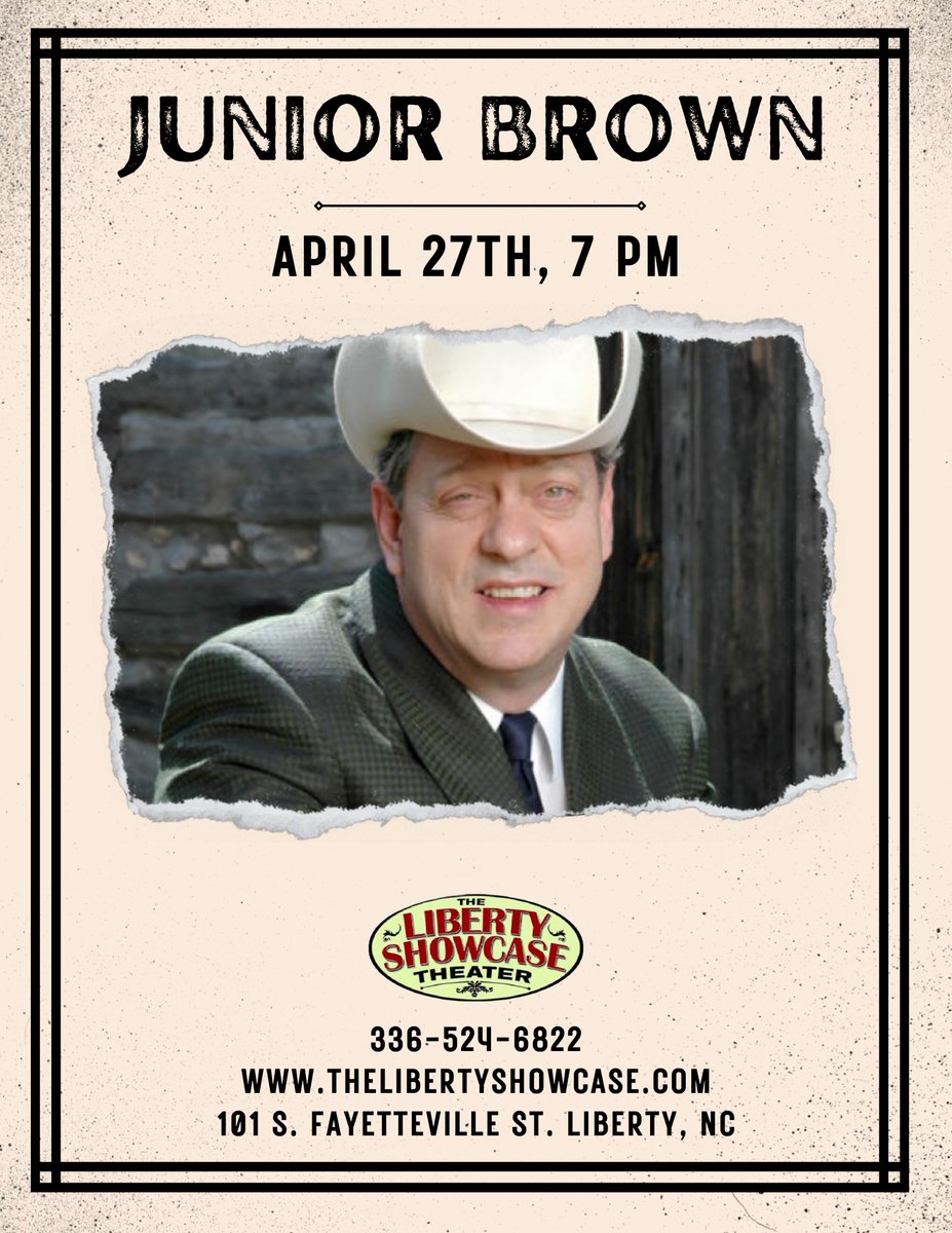 North Carolina fans.. TONIGHT 7pm!
Still a few tickets left for tonights show! Come have fun and watch the American Original Junior Brown in action tonight at the Liberty Showcase Theater.
(336) 524-6822
TheLibertyShowcase.com