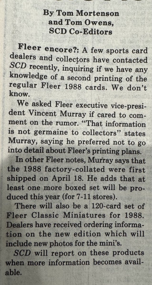 Hilarious answer by a Fleer executive in April 1988 when asked by Sports Collectors Daily if they went back and printed another run of Fleer baseball cards. The answer? It doesn’t matter if we did! That today, kids, is how the junk wax card era came to be!