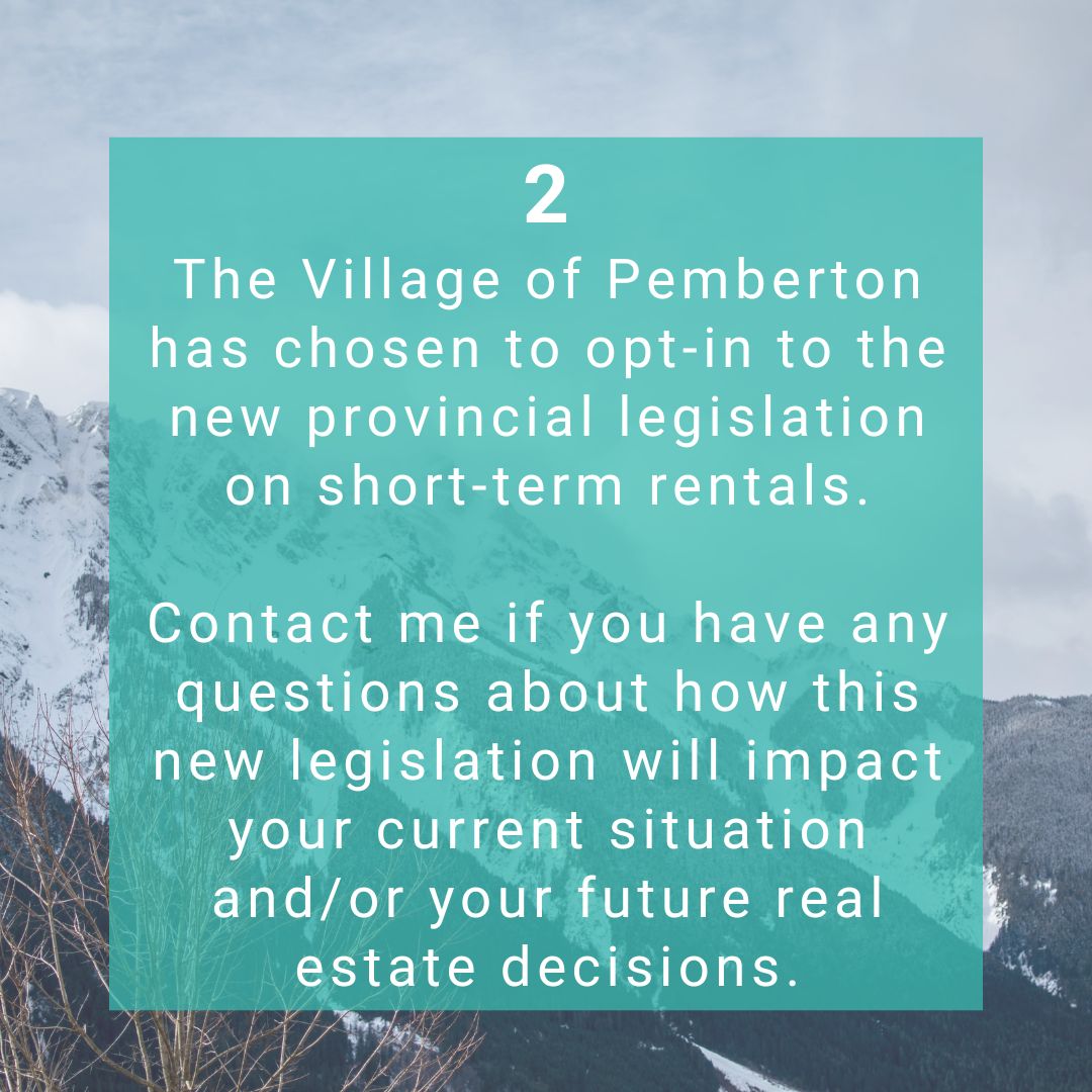 In May 2024, The BC government is introducing the Short-Term Rentals Accommodation Act. Contact me if you have any questions.

#WhistlerRealEstate #RealEstateWhistler #RealEstate #ResortRealEstate #BuyingRealEstate #RealEstateTips #RealEstateInformation #BCRealEstate