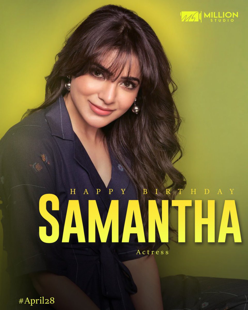 Team Million studio wishes Actress @Samanthaprabhu2 on her birthday🎉⚡️🥁🎂 #samantha #samantharuthprabhu #tamilactor #millionstudio #samanthaprabhuofficial #hbdsamantha