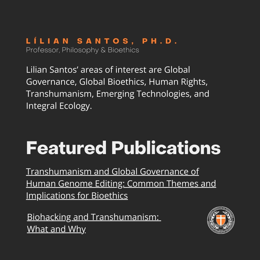 Meet Dr. Lílian Santos: a professor of Bioethics and Philosophy at CatholicTech who aims to put Bioethics into action through a dialogue that seeks shared solutions in our pluralistic world, to promote the individual and common good!

#Bioethics #GlobalGovernance #HumanRights