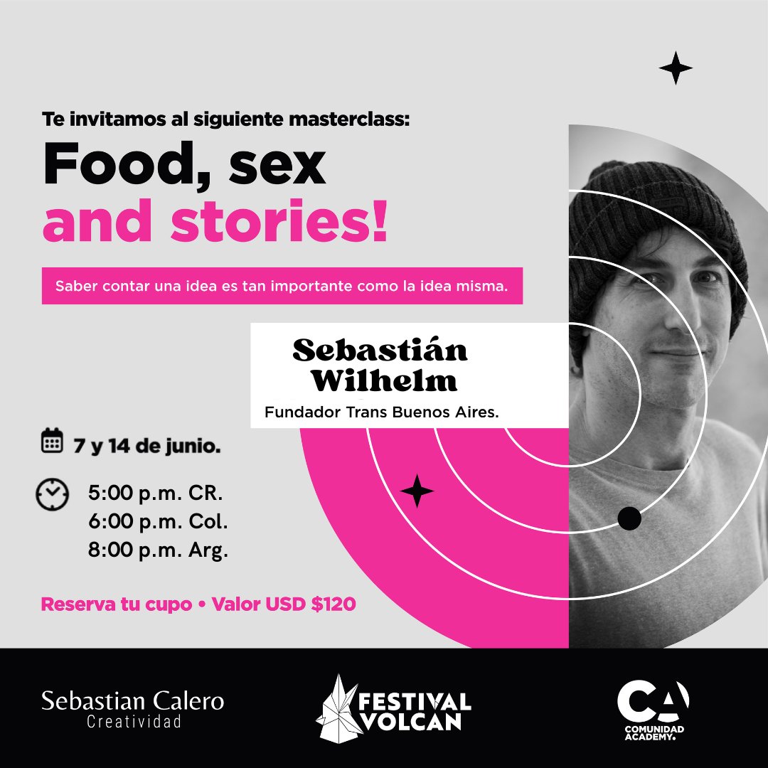 📣Te invitamos a ser parte del Masterclass: Food, Sex and Stories!
Explora en las dos sesiones con Sebastián Wilhelm cómo llegar a una idea y cómo contarla.
- Fechas: 7 y 14 de junio
- Hora: 5:00pm CR /  6:00pm Col. /  8:00pm Arg.
📌 Reserva tu espacio en: forms.gle/CArWuTmCvBBDr7…